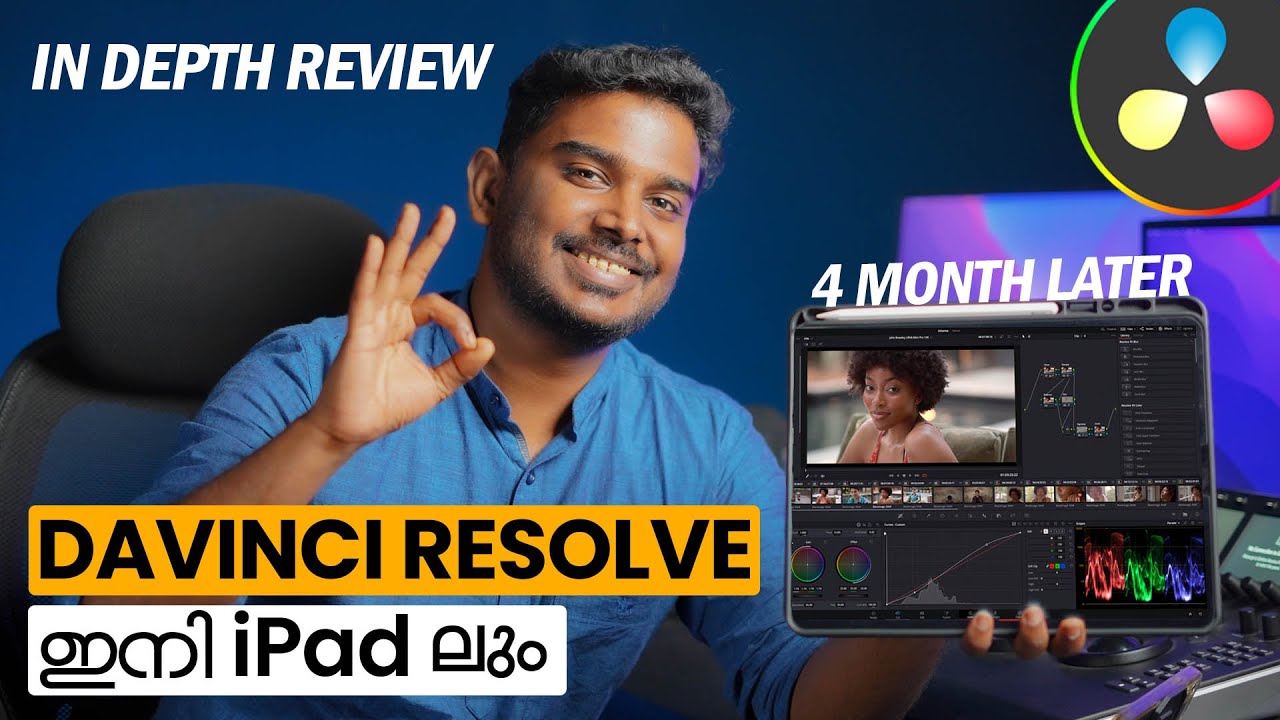 Davinci Resolve for ipad indepth Review | 4 Month later in Malayalam ...