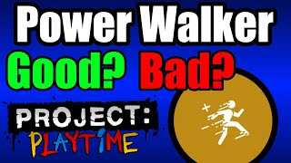 Power Walker Increases Run Speed? Lets Test It Out - Project Playtime Perk Yzed