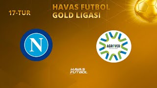 Havas Futbol GOLD Ligasi 17 -TUR /FC AGROVER 5 : 3 FC NAPOLI