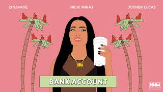 nicki-minaj-21-savage-joyner-lucas---bank-account-mashup