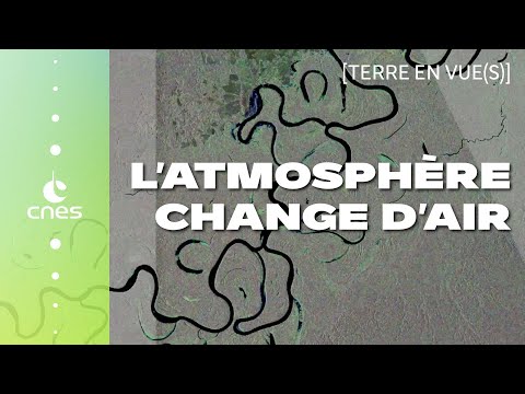 Terre en vue(s) | #7  Quand l'atmosphre change d'air