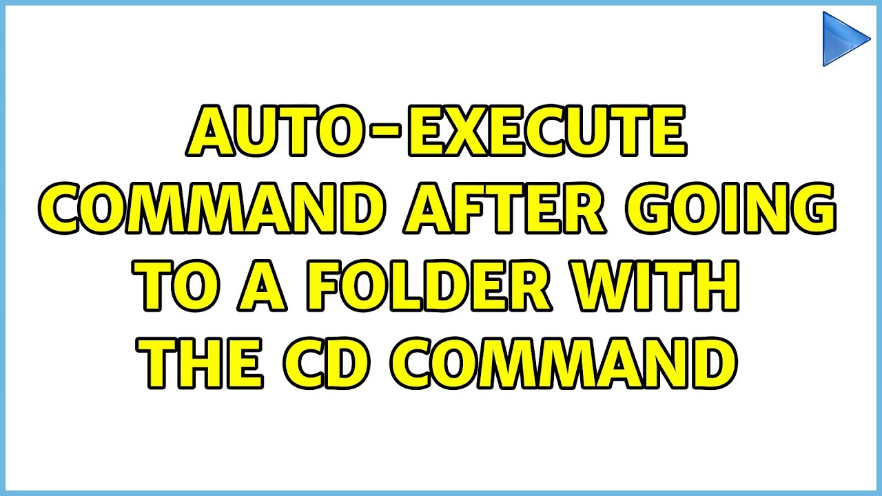 Auto execute Command After Going To A Folder With The CD Command 2 auto-execute-command-after-going-to-a-folder-with-the-cd-command-2