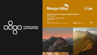 Premiere Kostya Outta & Kamilo Sanclemente - Starlight Mango Alley