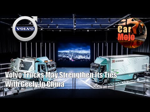 volvo-trucks-may-strengthen-its-ties-with-geely-in-china-|-carmojo