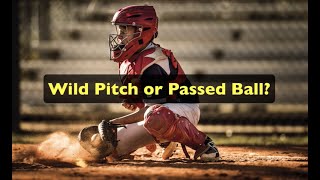 Wild Pitch Or Passed Ball How Do Official Scorers Decide Baseball Rules Academy