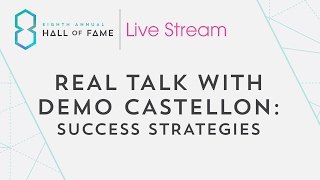 Real Talk With Demo Castellon: Success Strategies