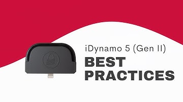 iDynamo 5 (Gen II) Best Practices