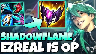 SHADOWFLAME EZREAL IS SUPER STRONG (Abilities Can Crit!)