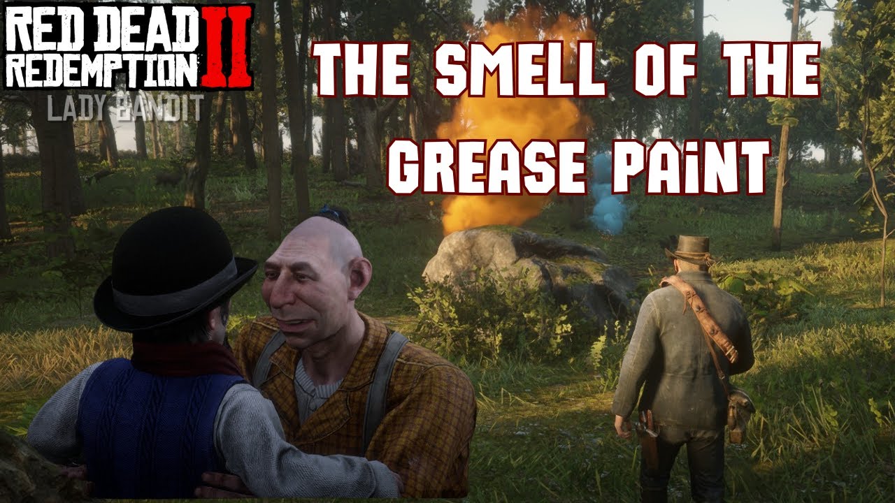 The Smell of the Grease Paint [Stranger Mission] [Yağlı Boya Kokusu ...