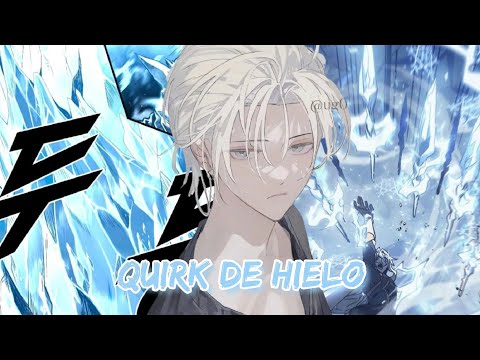 Qhps Izuku tenía un Quirk de Hielo 