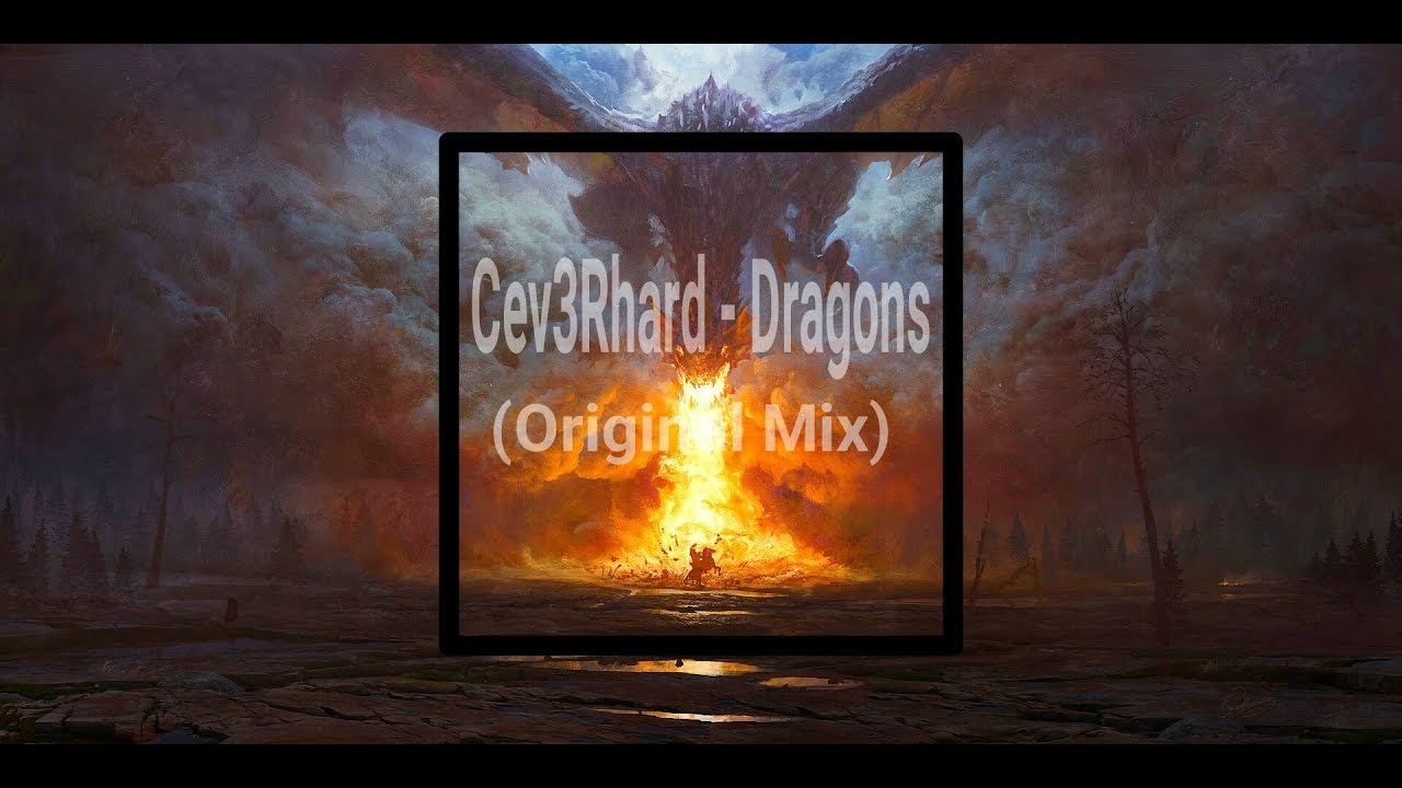 ChristianEv3Rhard - Dragons ( Original Mix)