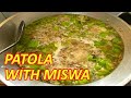 Murang Ulam | PATOLA WITH MISUA  | Silk Squash + Minced Pork + Wheat Vermicelli