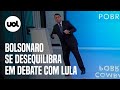 Bolsonaro se desequilibra durante debate com Lula na Globo