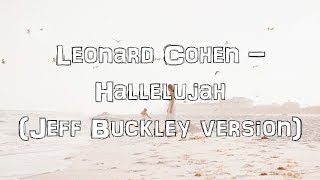 Leonard Cohen - Hallelujah (Jeff Buckley version) [Acoustic Cover.Lyrics.Karaoke]