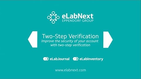 #1 Set up two-step verification | eLabNext Tutorial