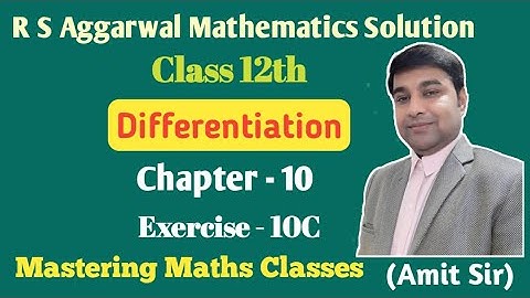 R S Aggarwal Solution Class 12th Maths / Derivative of Inverse Trigonometric Function/ Ex - 10C