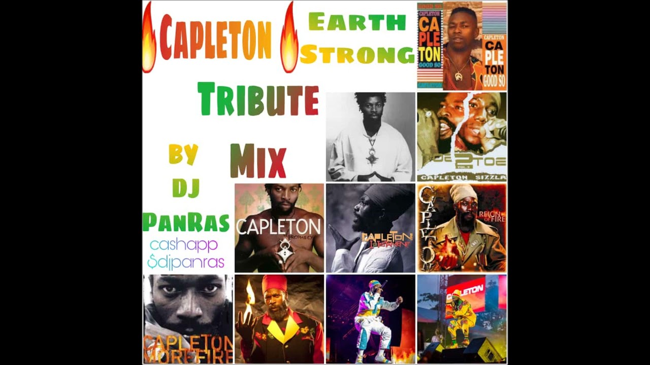 Capleton Earthstrong Tribute #2 [Dancehall Mix] By DJ Panras