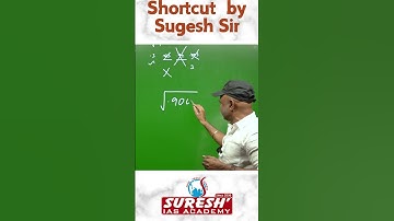 SQUARE ROOT  SHORTCUT  | Mr. D. SUGESH SAMUEL | Suresh IAS Academy