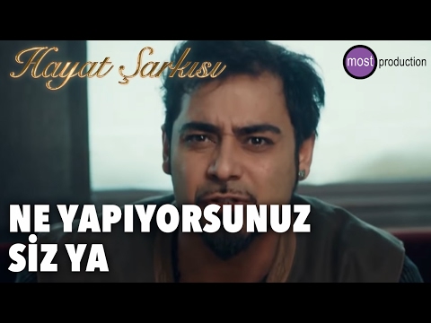 Hayat Şarkısı -