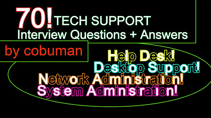 TOP 70 TECH SUPPORT Interview Questions & Answers, Help Desk, Desktop Support, Net Admin, Sys Admin.