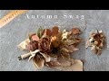 【100均造花】ハロウィンの季節を彩る♡秋色スワッグの作り方/100均造花/ダイソー造花/100均造花アレンジ