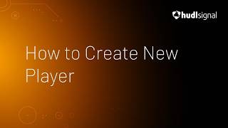 Full How to Create New Player • Hudl Signal Guide