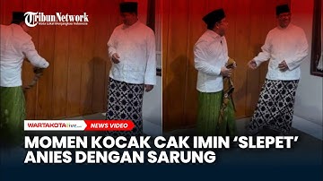 Momen Kocak Cak Imin Slepet Anies dengan Sarung Bikin Warganet Ngakak