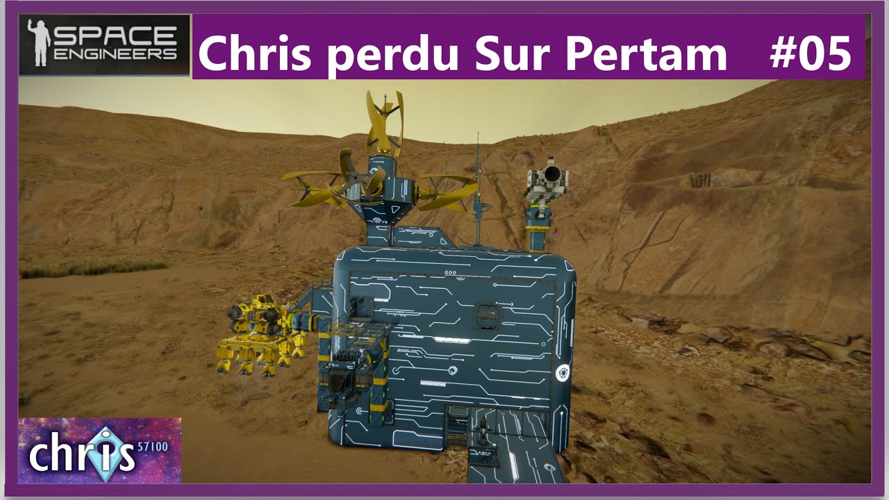 [FR] [PC] SPACE ENGINEERS PERDU SUR PERTAM #05 - YouTube