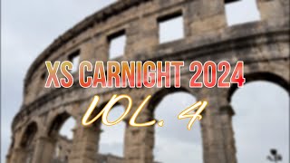 XS CARNIGHT 2024 Vlog. 4