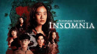 Sleepless Society - Insomnia Episode 8 (English Sub)