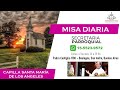 Misa de hoy -Jueves 11/4  -  Capilla Santa María de los Ángeles