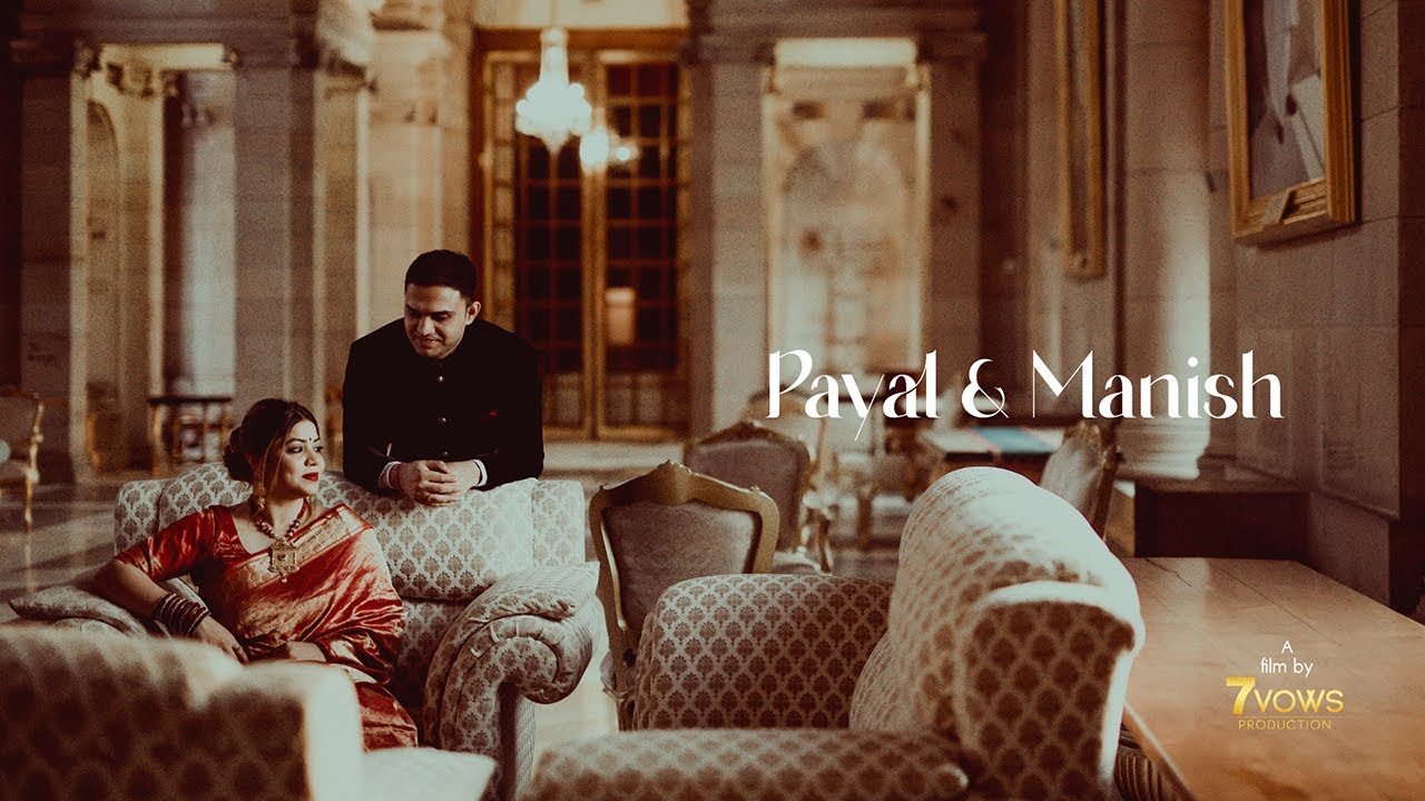 PAYAL X MANISH | Regal Couple | Royal Pre wedding 2022 | 7 VOWS