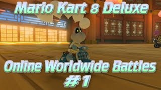 [MK8D] Online Worldwide Battles #1