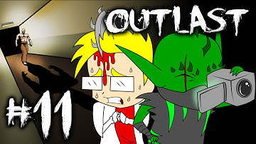Outlast | Part 11 - FOLLOW THE BLOOD