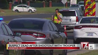 Suspect dead after shootout, chase involving NC trooper in Johnston County