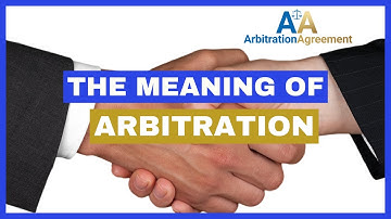 Arbitration Agreement Meaning