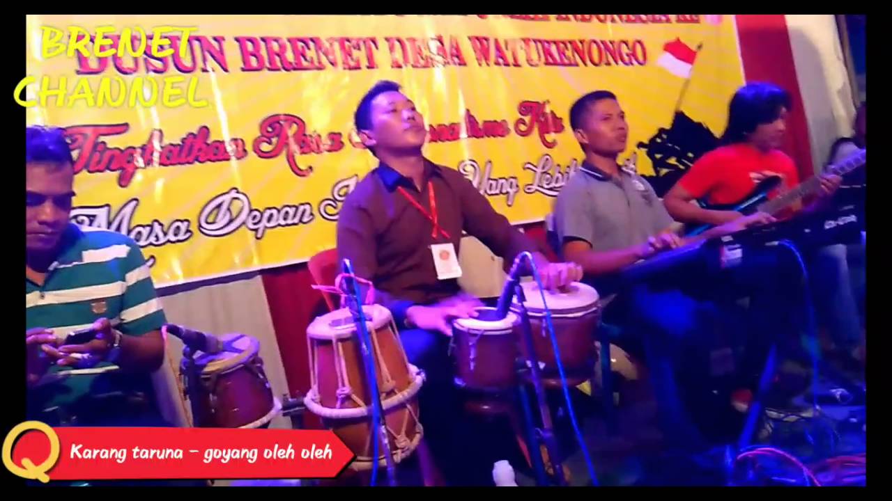 karang taruna - goyang oleh oleh - YouTube karang taruna - goyang oleh oleh - YouTube