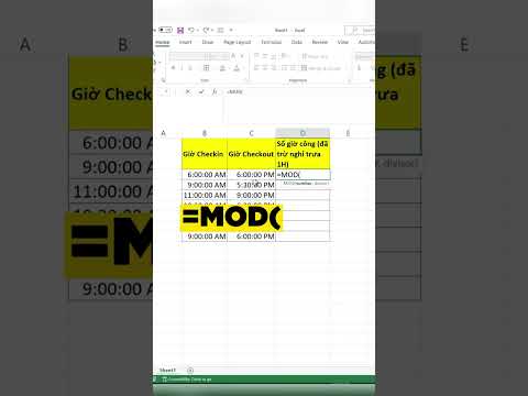 [Thủ thuật Excel] Cách tính số giờ công trong Excel (P2) #Shorts 2023 Mới