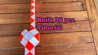 Magic Snake 36 Pcs. Tutorial: How To Make A Knife [Kübirik Snake Bıçak Yapımı]