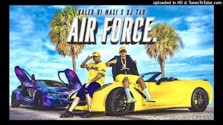 Kaleb Di Masi - DJ Tao - Air Force (Remix) KAKODJ