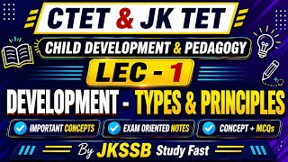 Child Development and Pedagogy || CTET, JK TET, UP TET || Lec-01