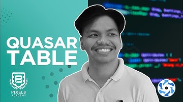 How to Use VueJs Quasar Table (QTable): Functionalities, Capabilities, Usage