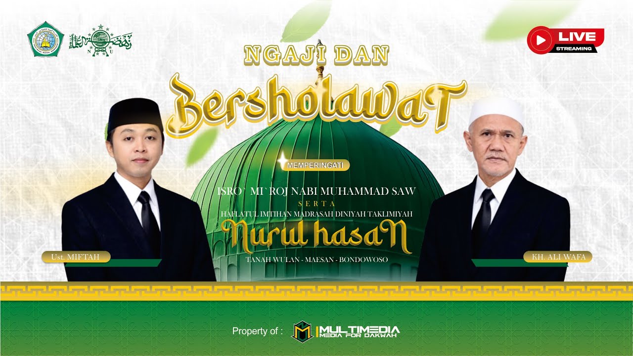 🔴PART 3 NGAJI & BERSHOLWAT BERSAMA  II memperingati isro` mi`raj NABI MUHAMMAD SAW MADIN NURUL HASAN