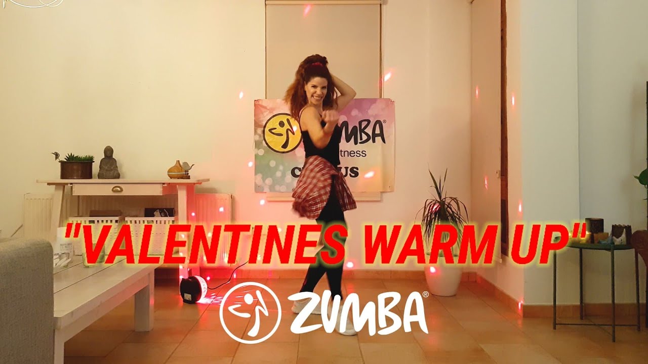 Valentine's Zumba Warm up 2021 Love Workout Dance Fitness Sexbomb/Dance