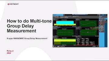 How to do Multi-tone Group Delay Measurement