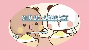 TỪ VỰNG TIẾNG ANH / CHỦ ĐỀ ĐỘNG VẬT