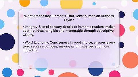 What Are the Key Elements That Contribute to an Author