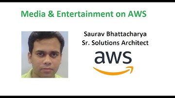 Media & Entertainment on AWS