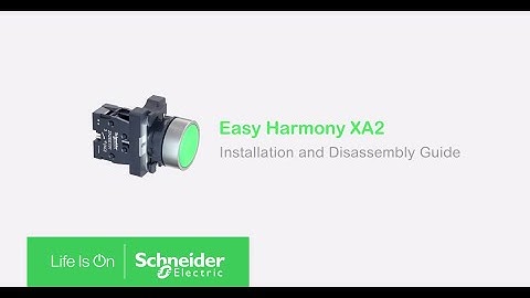 Easy Harmony XA2 How to - Installation | Schneider Electric