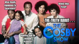 The TRUTH About The Cosby Show | Beef Among Co-Stars, Firings, How Bill REALLY Was Behind The Scenes